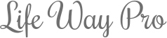 Life Way Pro